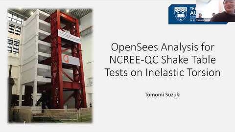 OpenSees Support Group (OSG)-5 with Tomomi on using OpenSees for Shake table tests on torsion