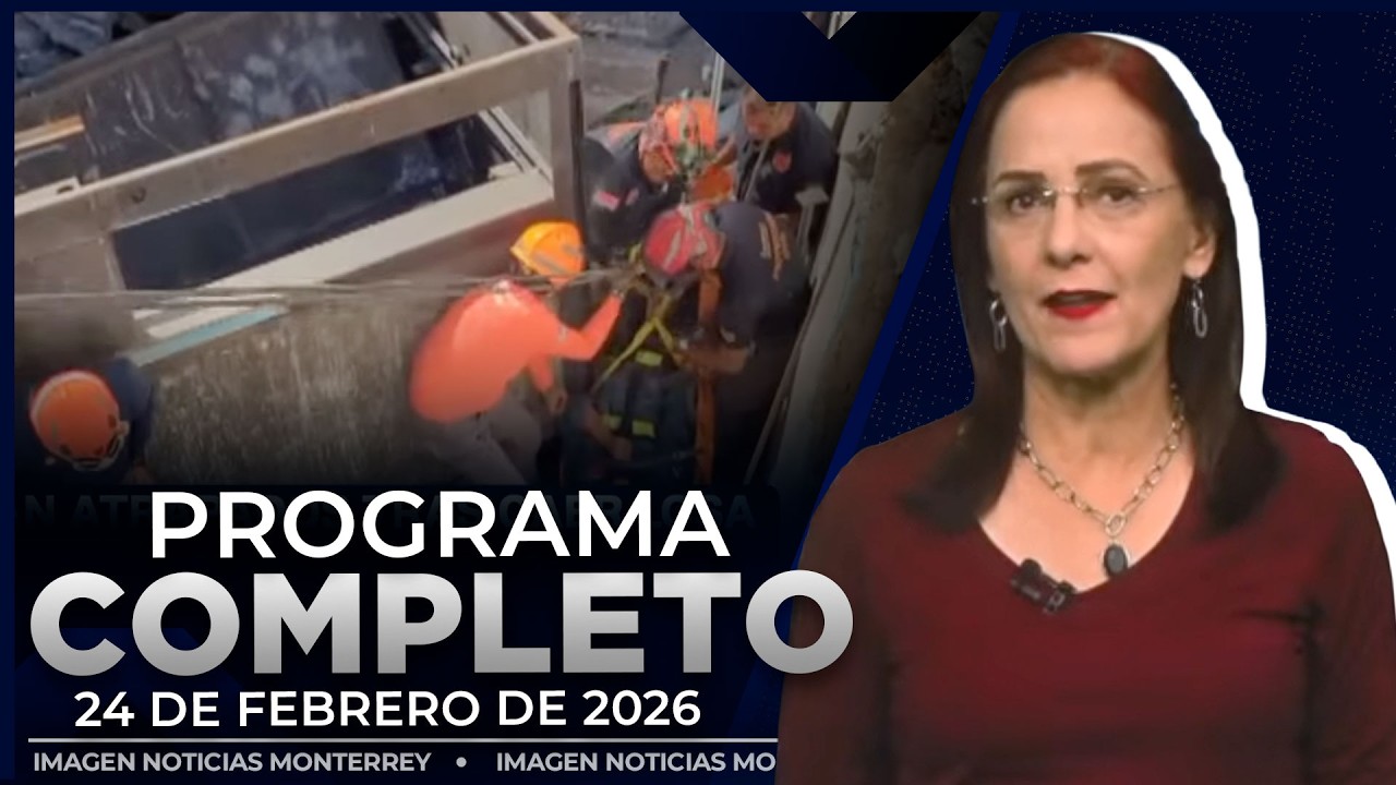 Noticias MTY con Claudia Ovalle | Programa Completo 24 de febrero de 2026
