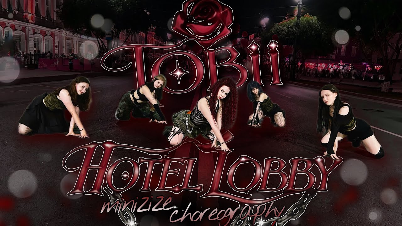 [DANCE IN PUBLIC] Tobii - Hotel Lobby | MINIZIZE CHOREOGRAPHY by KAGAYAKU