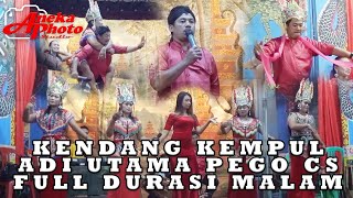 Kendang Kempul ADI UTAMA PEGO CS full durasi malam. Live Gunung Terang, Tulang Bawang Barat