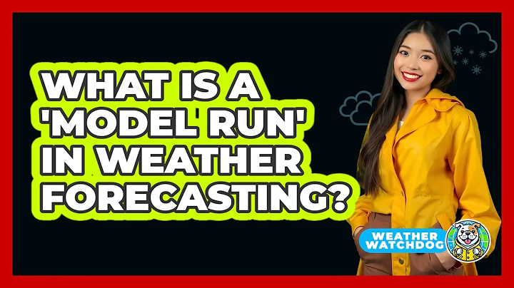 What Is A 'model Run' In Weather Forecasting? - Weather Watchdog