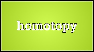 Homotopy Meaning