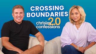 Crossing Boundaries | Chrisley Confessions 2.0 with Todd & Julie Chrisley Ep. 54