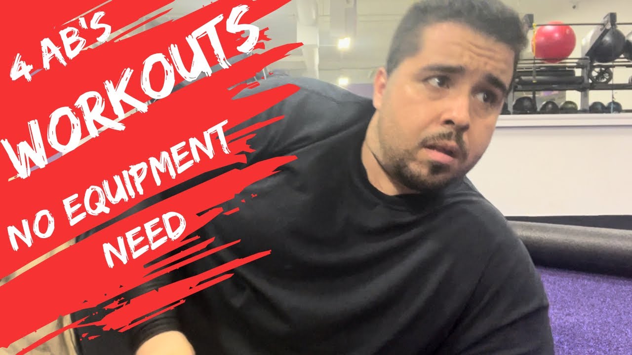 4 AB’s workouts ( no equipment need) YouTube
