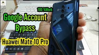 Google Account Bypass HUAWEI Mate 10 Pro | BLA-L29 screenshot 5
