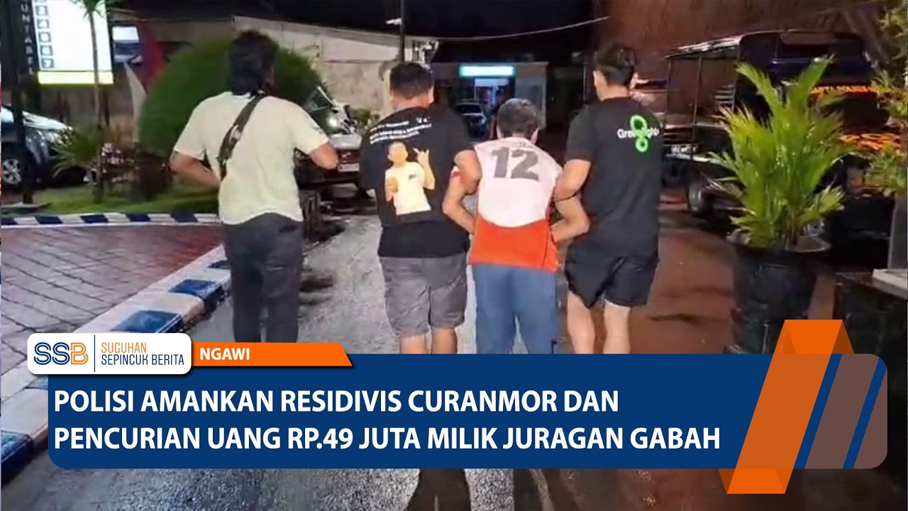 NGAWI - Polisi Amankan Residivis Curanmor dan Pencurian Uang Rp.49 Juta Milik Juragan Gabah
