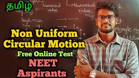 Non|Uniform|Circular|Motion|Tamil|Muruga MP