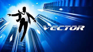 Vector Run 1-6 | क्या मैं fail होऊंगा इस final run में