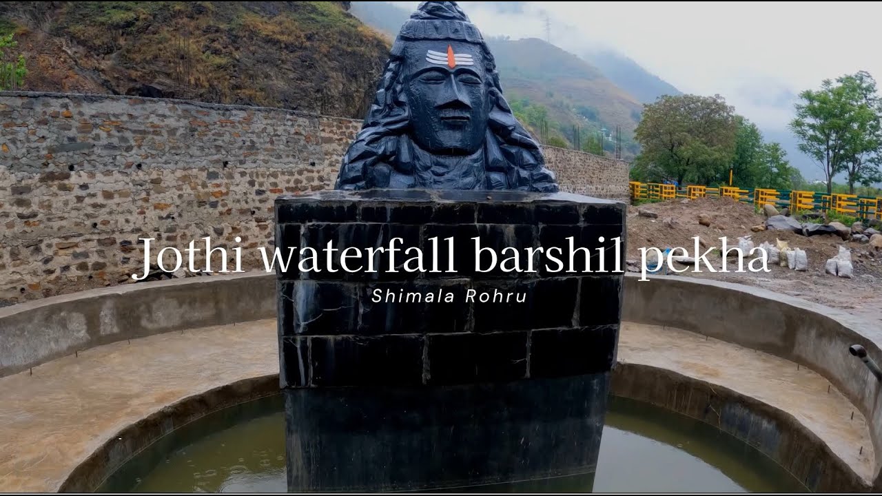 Chanshal Pass | Rohru | Part-3 | Zothi Waterfall Barshil-Pekha- Jothi ...