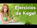 Ejercicios de Kegel para fortalecer el suelo pélvico