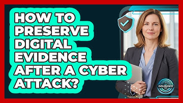 How To Preserve Digital Evidence After A Cyber Attack?