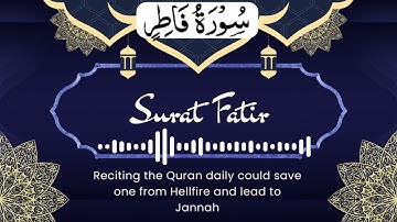 Surah Fatir - سورة فاطر