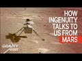 How Ingenuity Talks to Us From Mars