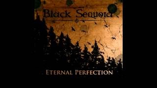 Black Sequoia - Intro
