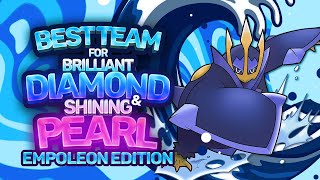 Best Team for Pokémon Brilliant Diamond and Shining Pearl | Empoleon Edition