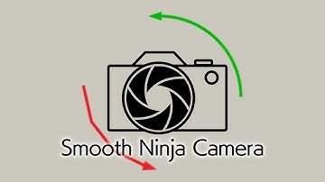 Smooth Ninja Camera Plugin