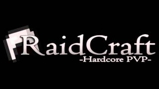 Raidcraft Rap Battle Entry (FINAL CUT)