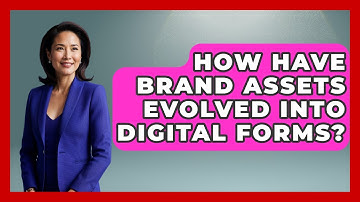 How Have Brand Assets Evolved Into Digital Forms? - Saas Marketing Wizards