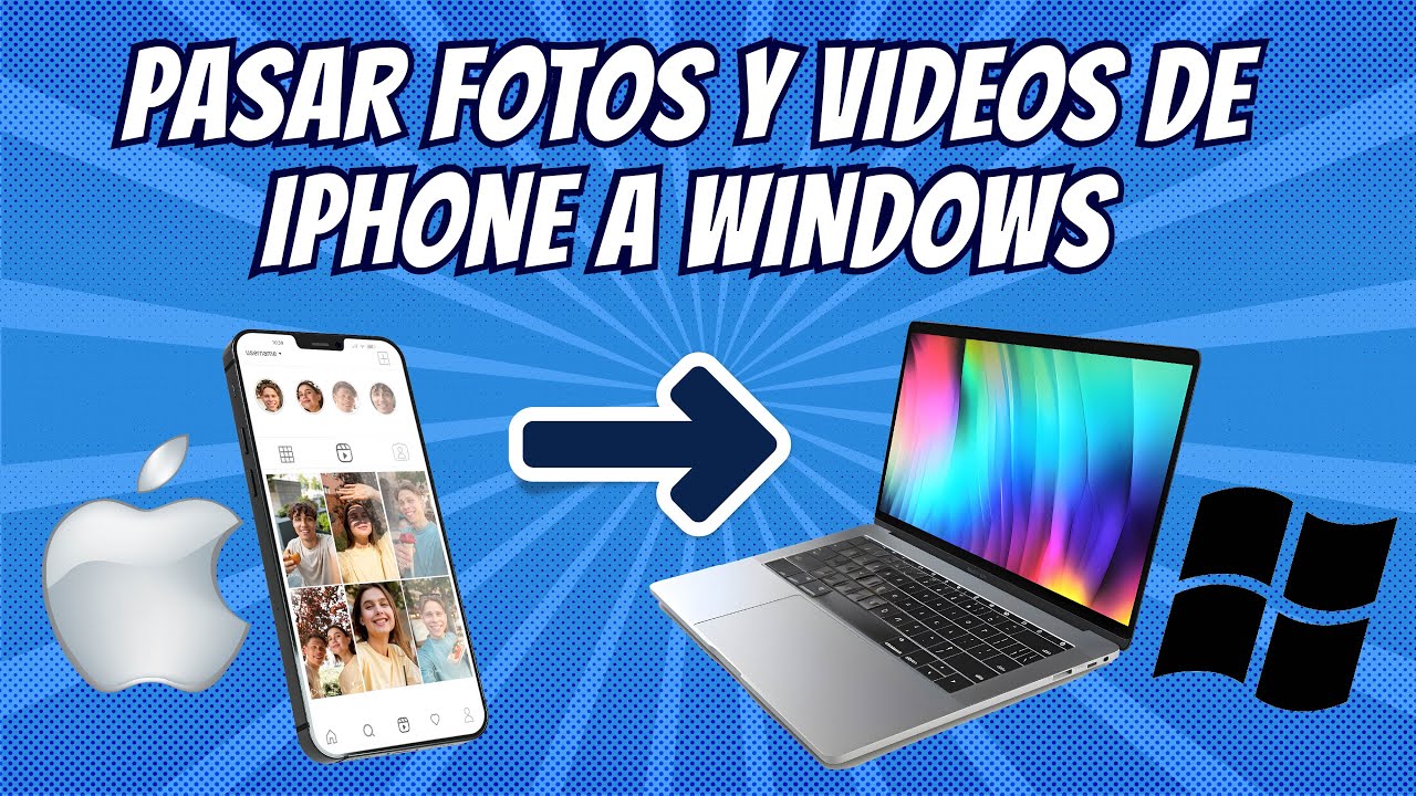 Cómo pasar fotos de iPhone a PC (y vídeos) de 4 maneras que funcionan