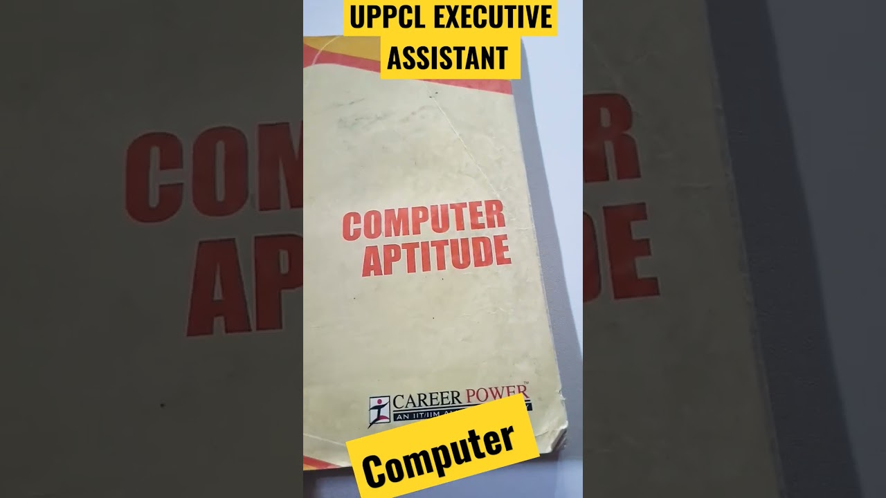 UPPCL EXECUTIVE ASSISTANT:- computer 