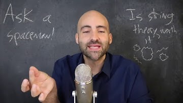 The Problems with Modern Physics In Search of String Theory Part 1   Ask a Spaceman!