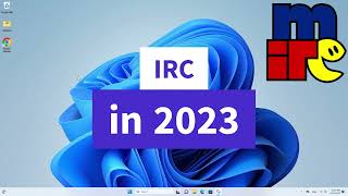 IRC in 2023 (with mIRC client) screenshot 4