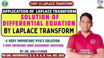 L10 SOLUTION OF ORDINARY DIFFERENTIAL EQUATION BY LAPLACE TRANSFORM | LAPLACE TRANSFORM APPLICATION