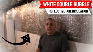Maximize Energy Efficiency with White Double Bubble Reflective Foil Insulation