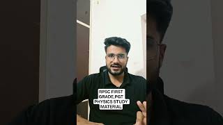 STUDY MATERIAL | RPSC FIRST GRADE PHYSICS | PGT PHYSICS@PhysicsbyNikhilraj