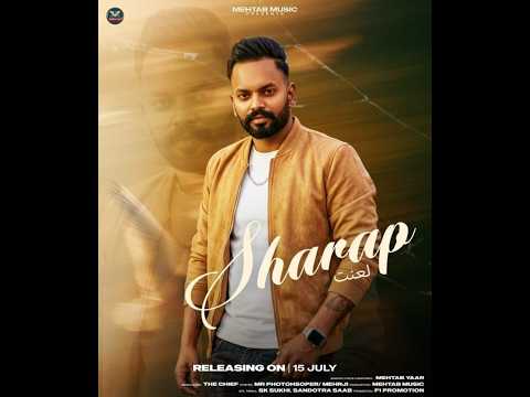 Sharap | Mehtab Yaar |The Chief | New Punjabi Song Promotion Video | KING ENTERTAINMENT TV