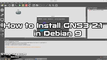 How to Install GNS3 2.1 in Debian 9/10 on VMware | SYSNETTECH Solutions