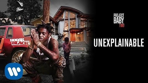 Kodak Black - Unexplainable [Official Audio]