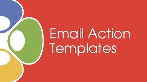 2016 / Helpdesk Setup / Email / Email Action Templates