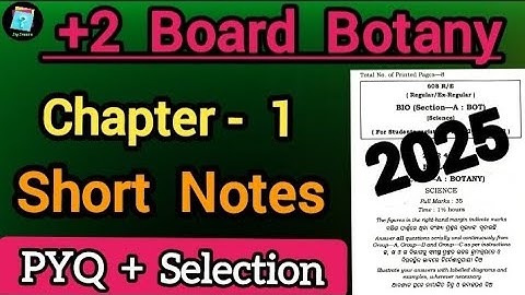 class 12 botany sexual reproduction in flowering plants selection short note 2025 | chse
