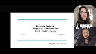 Out of the Gray Video Podcast: Empowering Your Career - Radiation Therapy Pocket Guide