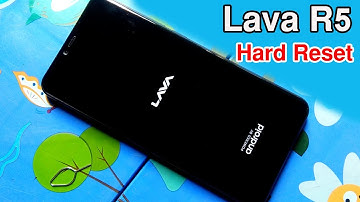 Lava R5 Hard Reset & pattern lock remove