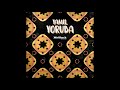 Yamil  yoruba original mix