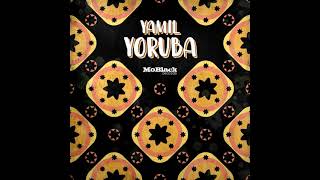 Yamil - Yoruba Original Mix
