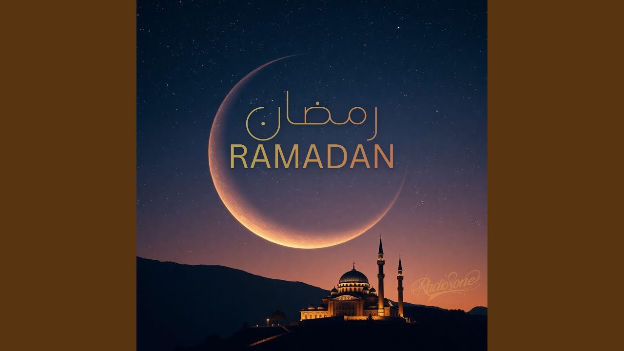 RAMADAN رمضان - YouTube