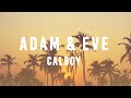 Calboy - Adam & Eve (Official Audio)