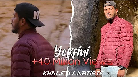 Khaled Lartiste Yekfini Official Music Video يكفيني 