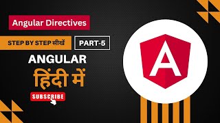 Angular Directives Explained in Hindi | Angular Series