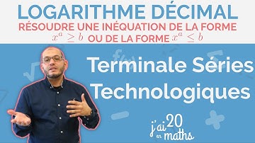Résoudre une inéquation de la forme x^a=b ou de la forme x^a=b - Log décimal - Term Séries Techno