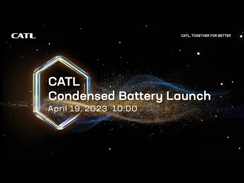 CATL Condensed Battery Launch 