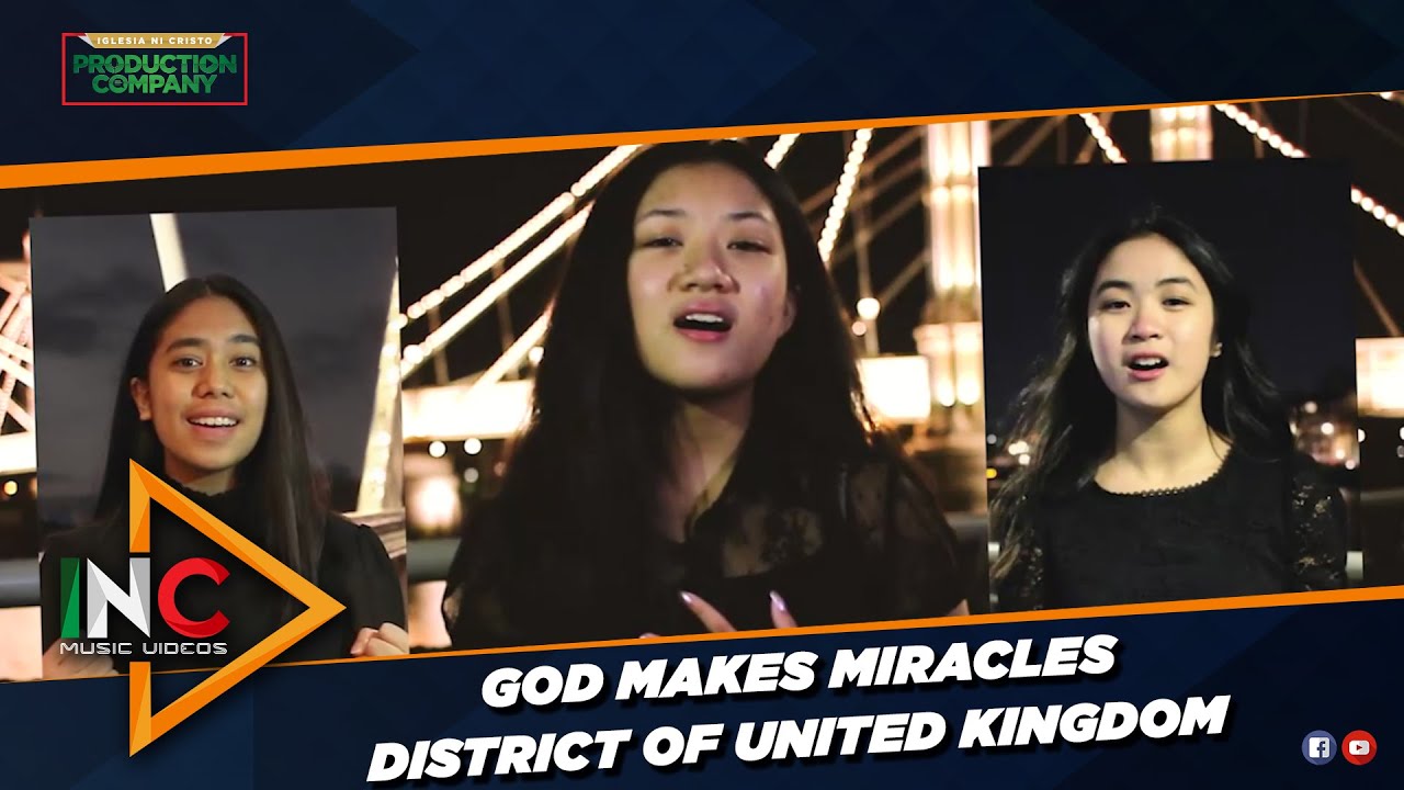 God Makes Miracles | District Of United Kingdom