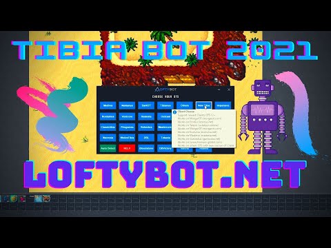LoftyBot Tibia Bot 2021 Tutorial 7.4 - 12 All OTS