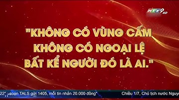 Quyết liệt phòng, chống tham nhũng và tiêu cực trong 10 năm qua