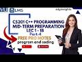CS201 Midterm Preparation Spring 2026| part 4 | Full Course Concepts, Coding & MCQs | VU