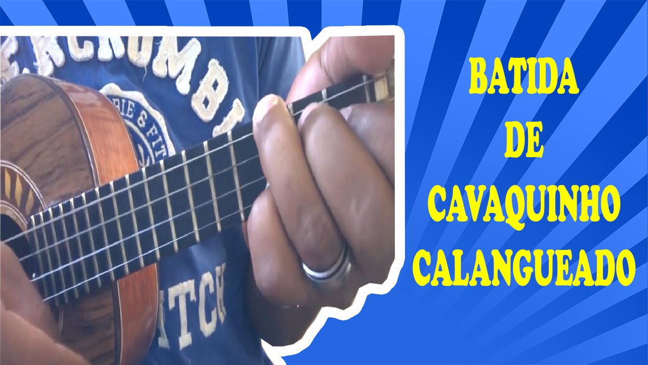 Batida de cavaquinho, Calangueado, Xodó do cavaco