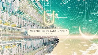 U (millennium parade × Belle) English ver. eili